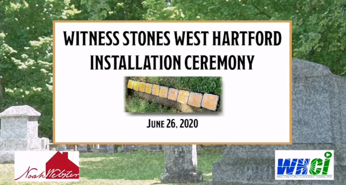 Witness Stones West Hartford Installation Ceremony
