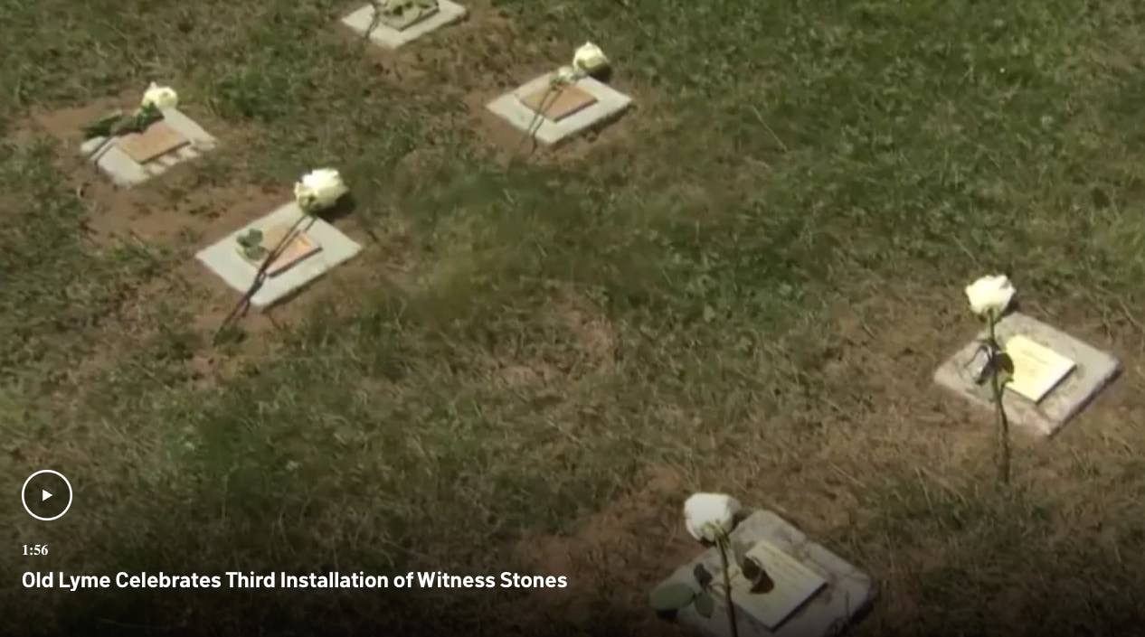 Old Lyme Celebrates Third Installation of Witness Stones