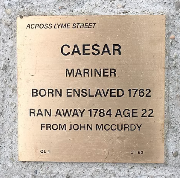Plaque honoring Caesar, mariner born enslaved in 1762, who escaped at age 22 in 1784 from John McCurdy.